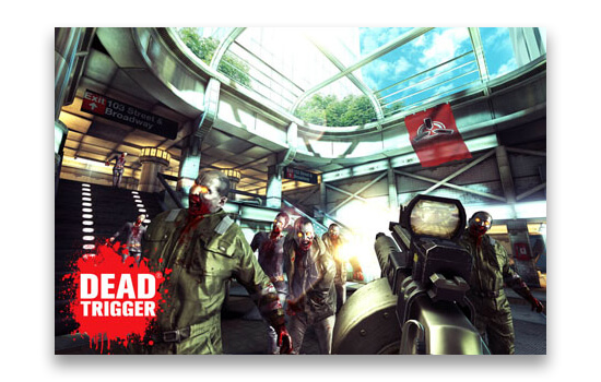 Dead Trigger Dead Trigger