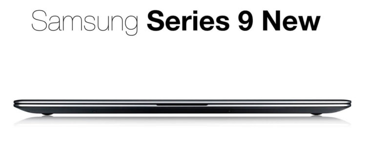 Samsung Series 9 New — Тоньше «Воздуха». Фото.
