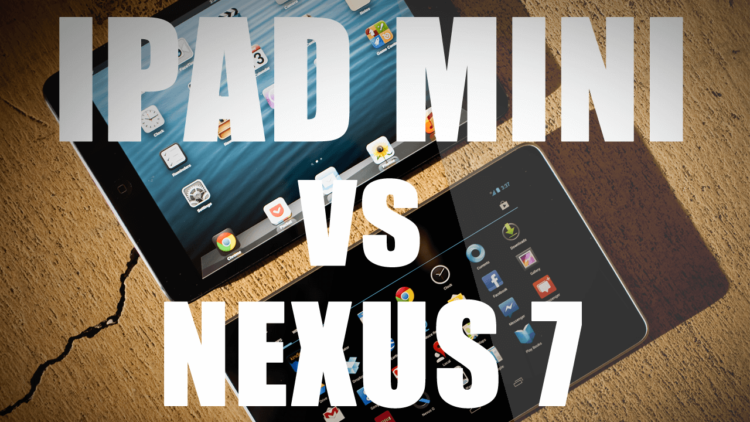 Nexus 7 против iPad mini. Nexus 7 против iPad mini. Фото.