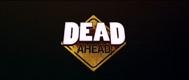 Dead Ahead Dead Ahead