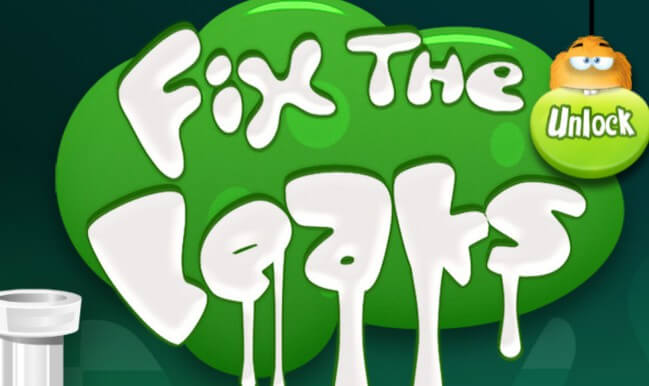 Fix the Leaks Fix the Leaks