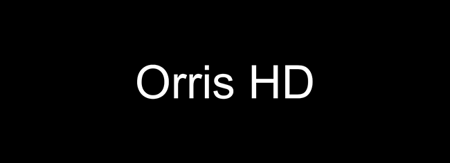 Orris HD Orris HD
