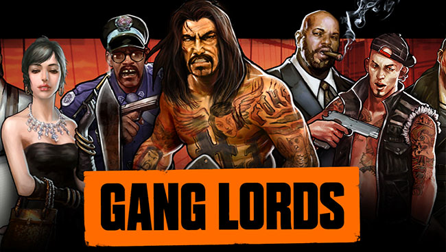 Gang Lords Gang Lords