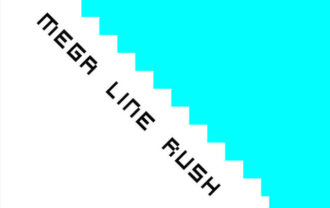 Mega Line Rush Mega Line Rush