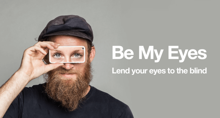 Be My Eyes Be My Eyes