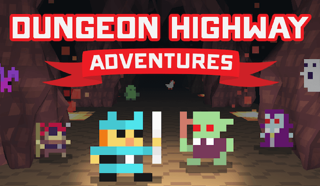 Dungeon Highway Adventures Dungeon Highway Adventures