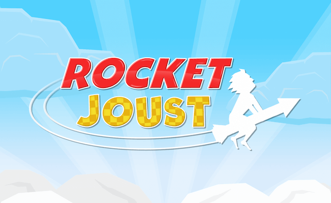 Rocket Joust Rocket Joust