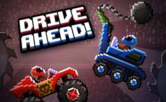 Drive Ahead! Drive Ahead!