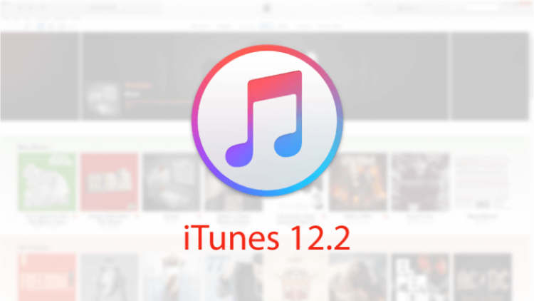 iTunes 12.2 iTunes 12.2