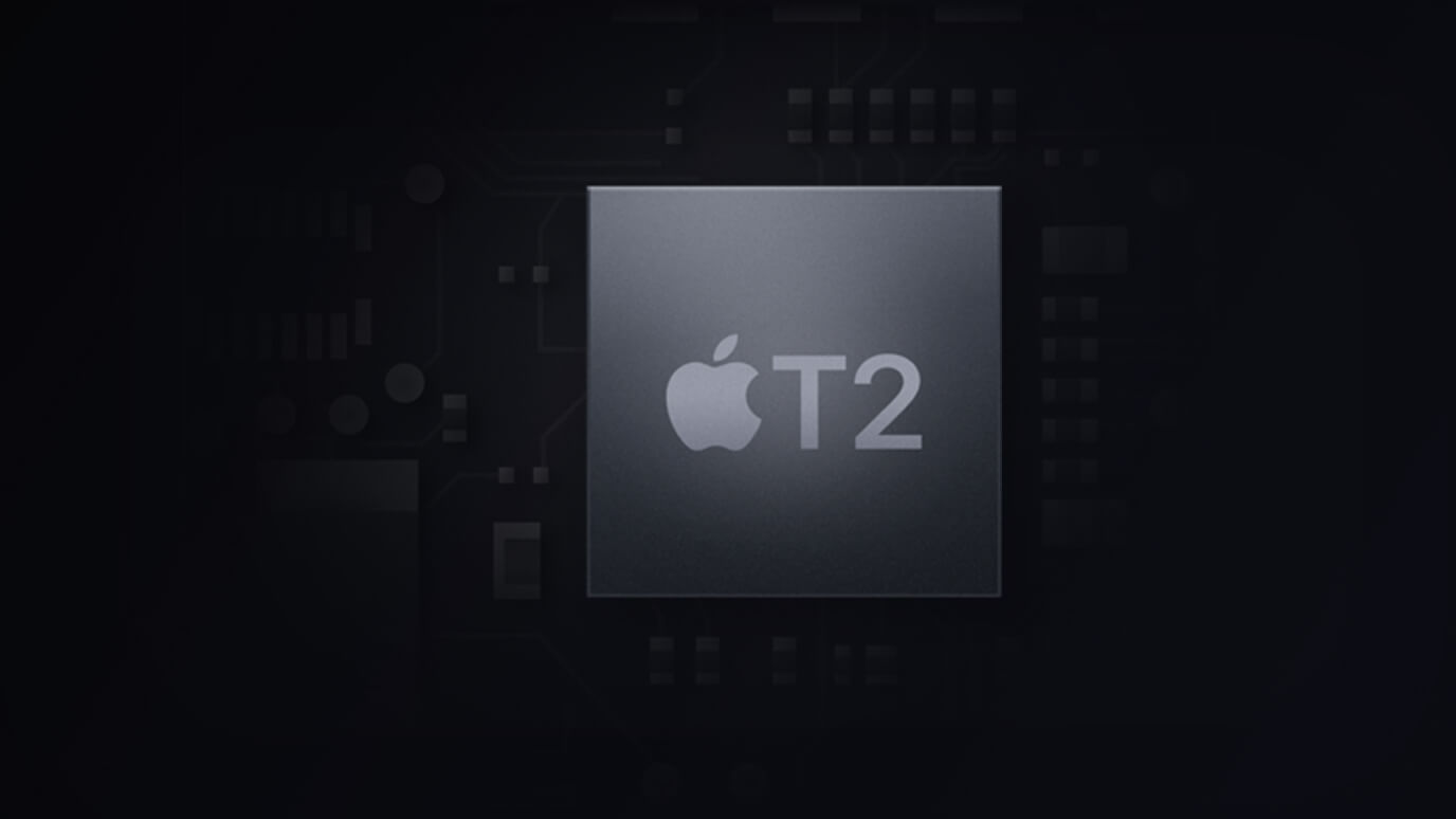 Чип T2 в Mac. Всё, что нужно знать. Чип T2 в Mac. Всё, что нужно знать. Фото.