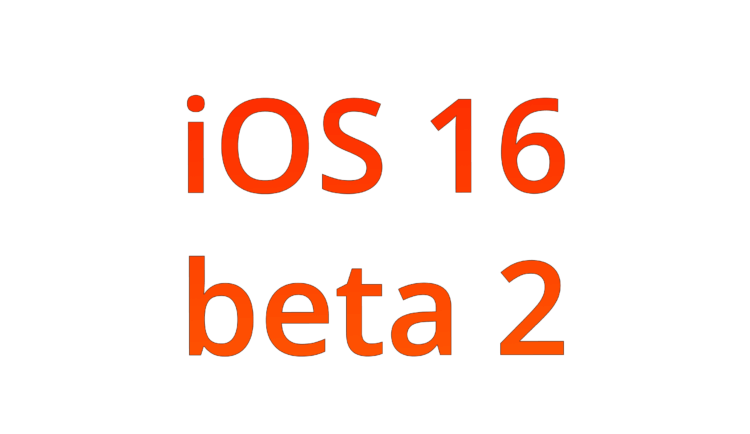 iOS 16 beta 2