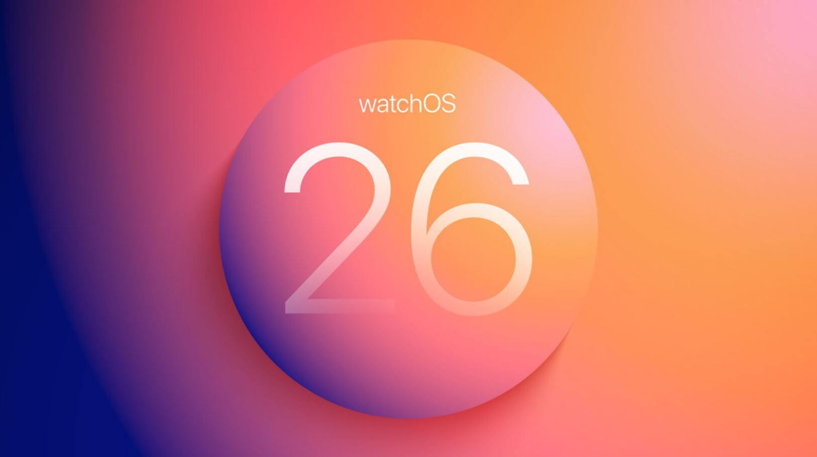 Какие Apple Watch обновятся до watchOS 26. Смотрим, какие Apple Watch обновятся до watchOS 26. Фото: macrumours.com. Какие Apple Watch обновятся до watchOS 26. Смотрим, какие Apple Watch обновятся до watchOS 26. Фото: macrumours.com. Фото.