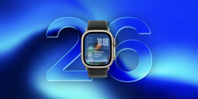 7 самых интересных функций watchOS 26, которые появились на Apple Watch после обновления. Фото.