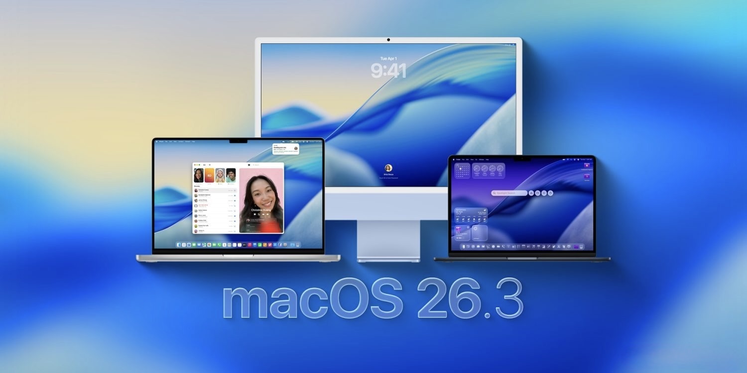 Apple выпустила macOS Tahoe 26.3. Как обновить Mac и что нового появилось в свежей версии ОС. Скорее обновляем «Маки». Изображение: 9to5mac.com. Фото.