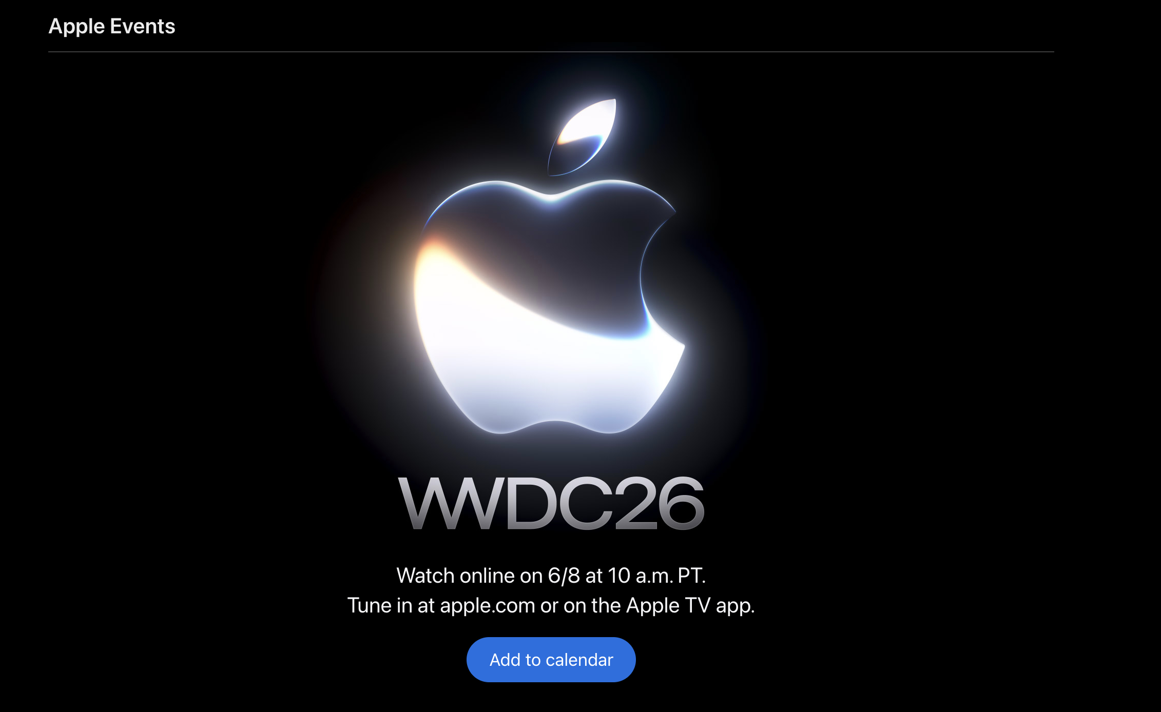 Официальная трансляция WWDC 2026: сайт, YouTube и Apple TV. На официальном сайте Apple уже готова заглушка для просмотра презентации. Фото.