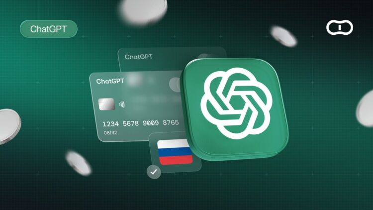 Как оплатить ChatGPT из России в 2026 году: как оформить подписку и выбрать безопасный способ оплаты. Фото.
