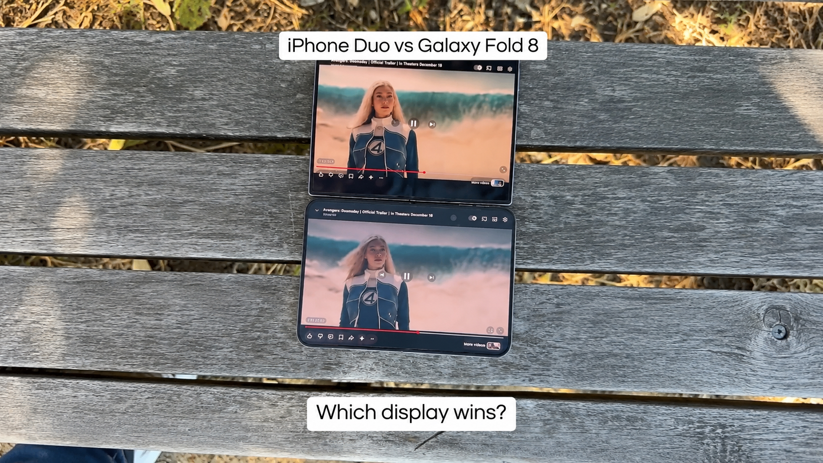 iPhone Duo и Galaxy Z Fold 8 лежат на скамейке и показывают один и тот же трейлер